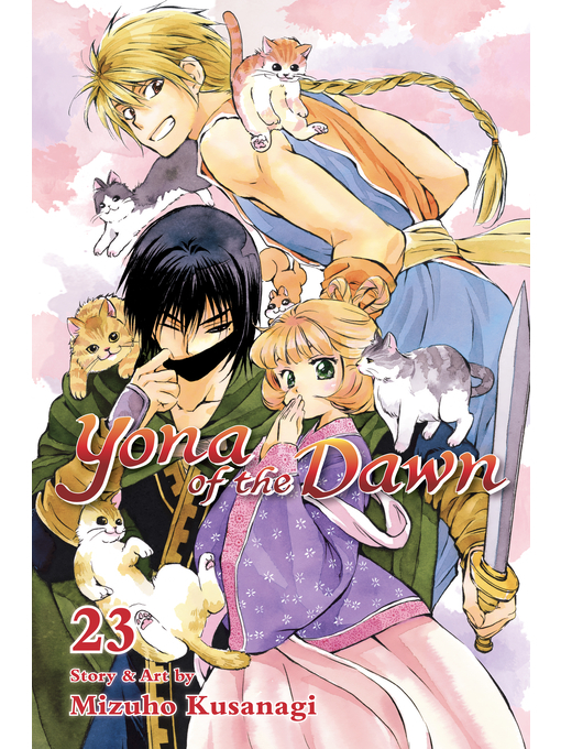 Title details for Yona of the Dawn, Volume 23 by Mizuho Kusanagi - Available